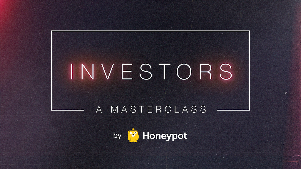 New Honeypot.io documentary “Investors: A Masterclass”